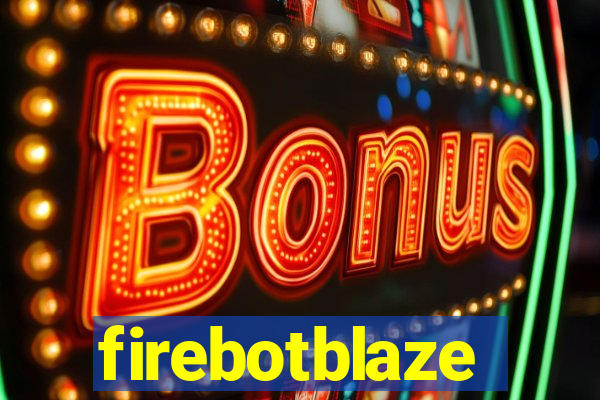 firebotblaze