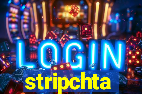 stripchta