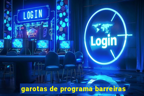 garotas de programa barreiras