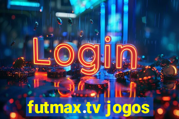 futmax.tv jogos