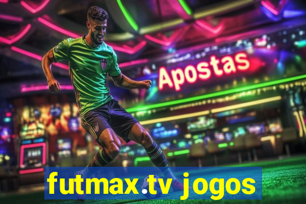 futmax.tv jogos