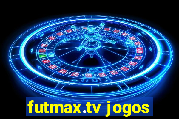 futmax.tv jogos