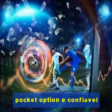 pocket option e confiavel