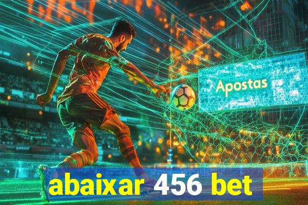 abaixar 456 bet