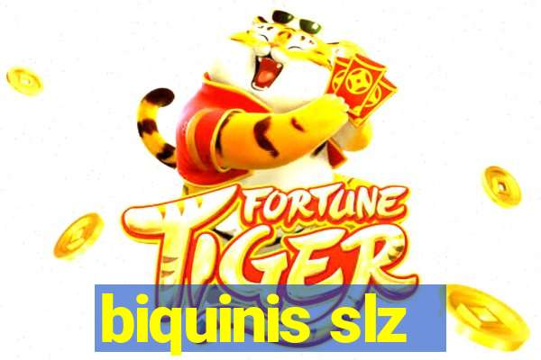 biquinis slz