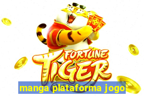 manga plataforma jogo