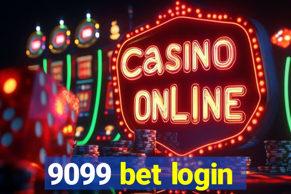 9099 bet login