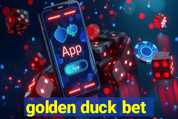 golden duck bet