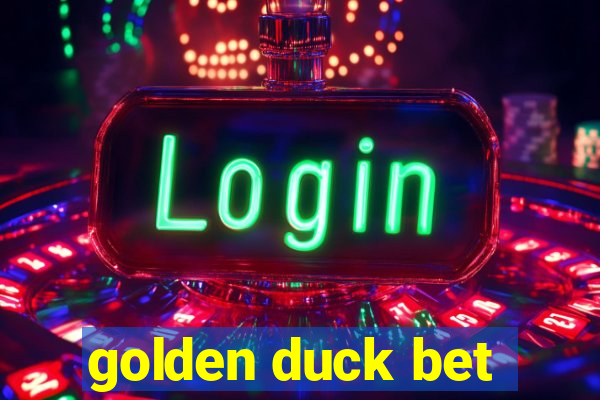 golden duck bet