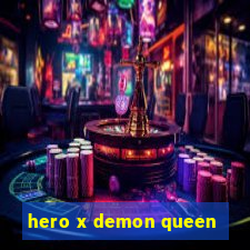 hero x demon queen