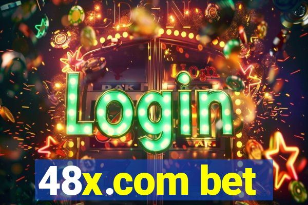 48x.com bet