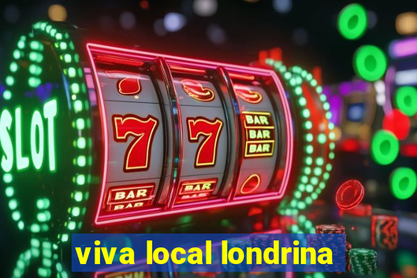 viva local londrina