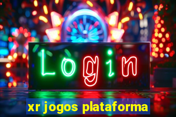 xr jogos plataforma