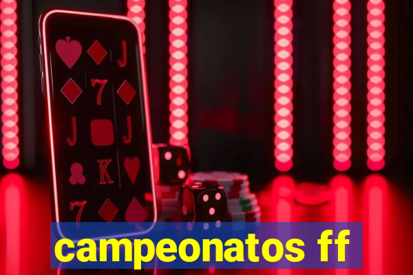 campeonatos ff