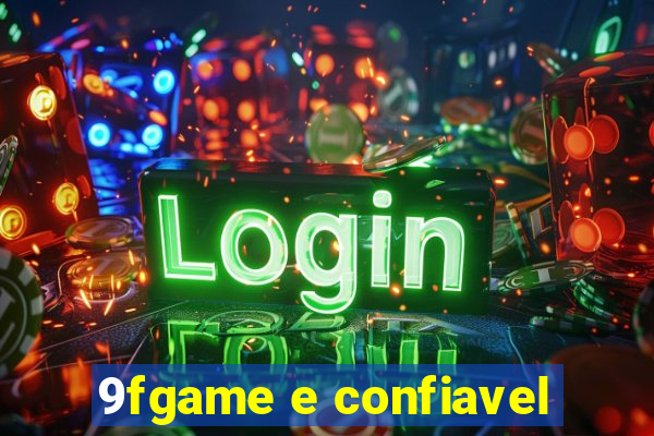 9fgame e confiavel