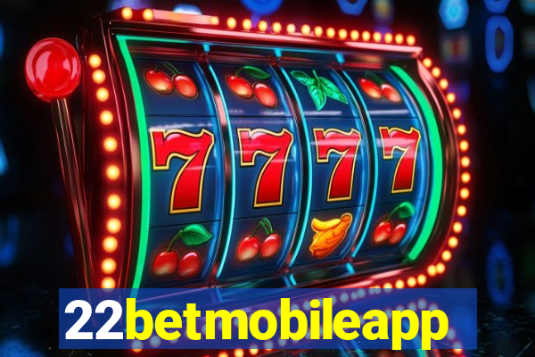 22betmobileapp