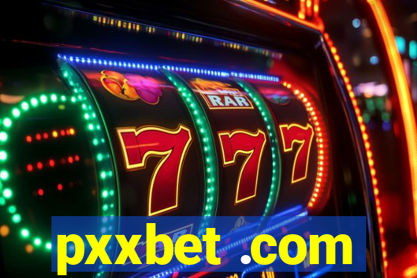 pxxbet .com