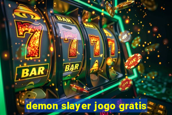 demon slayer jogo gratis