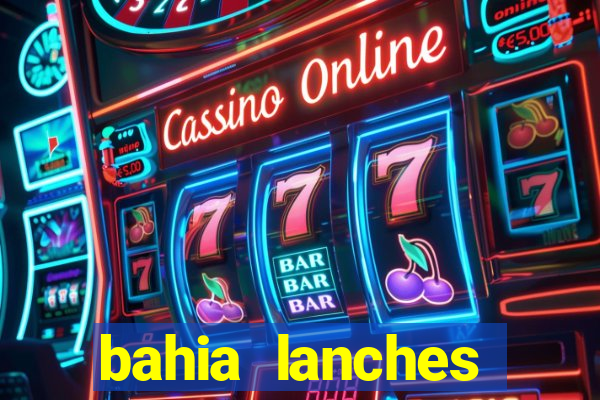 bahia lanches franca santa efigenia telefone