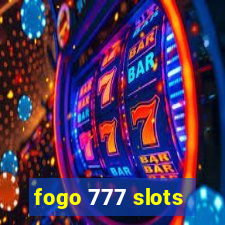 fogo 777 slots