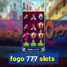 fogo 777 slots