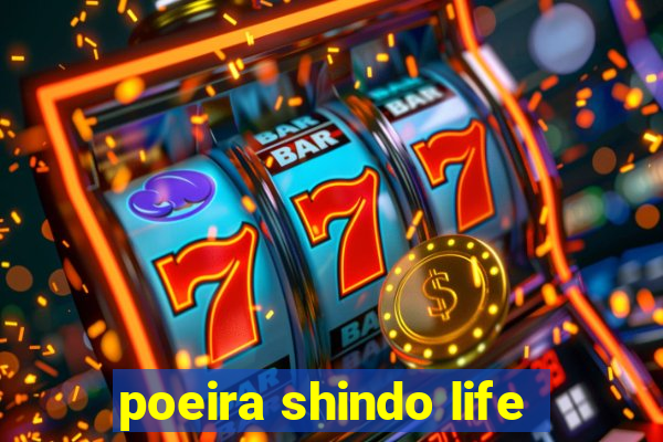 poeira shindo life