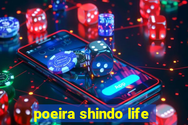 poeira shindo life