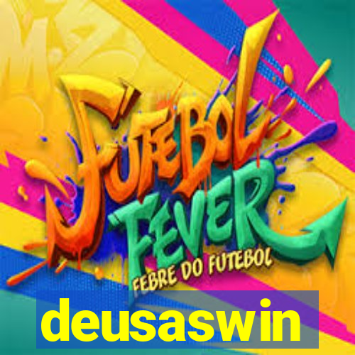 deusaswin