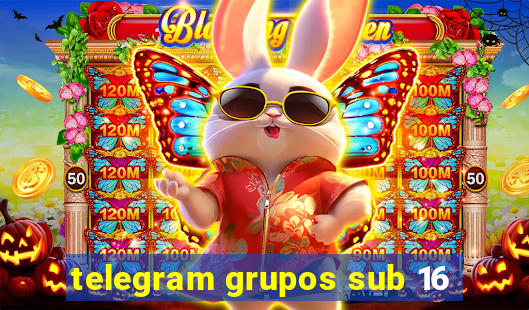 telegram grupos sub 16