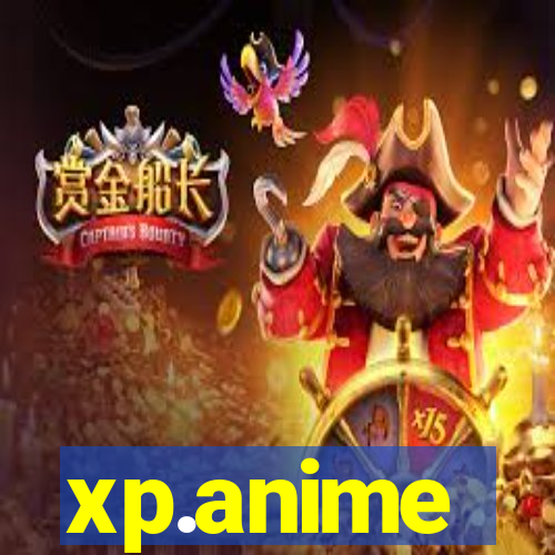 xp.anime