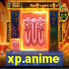 xp.anime