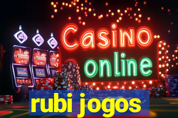 rubi jogos