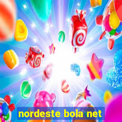 nordeste bola net