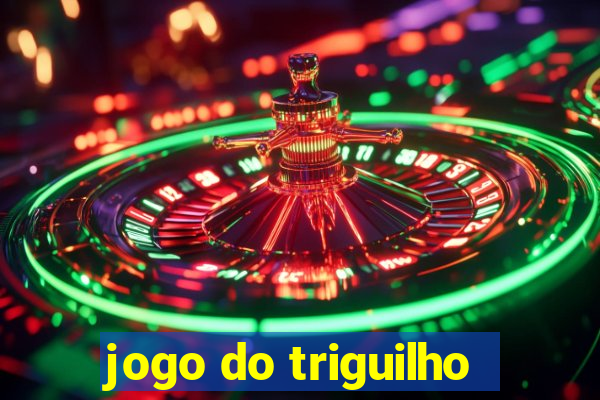 jogo do triguilho