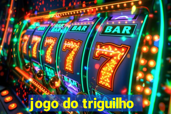 jogo do triguilho