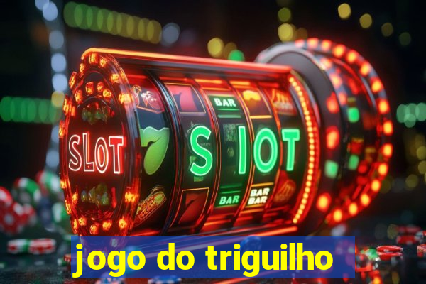 jogo do triguilho