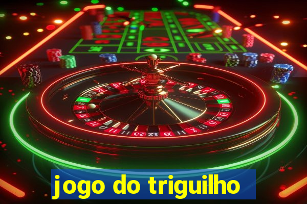 jogo do triguilho