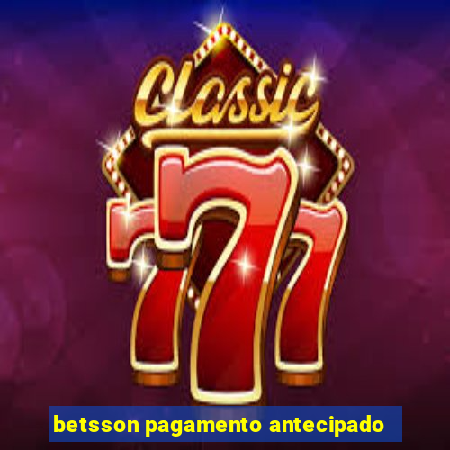 betsson pagamento antecipado