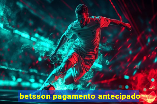 betsson pagamento antecipado