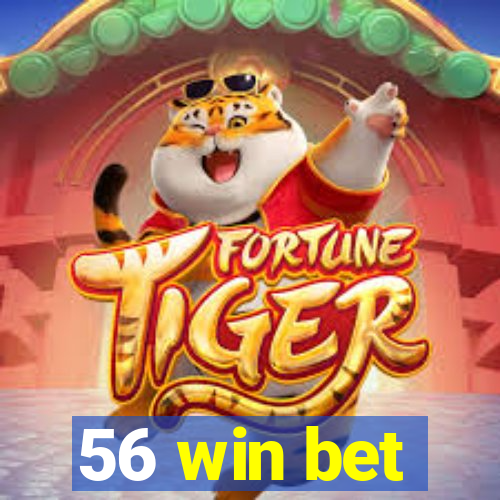 56 win bet