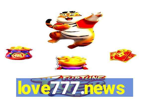 love777.news