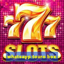 whatsapp touro box