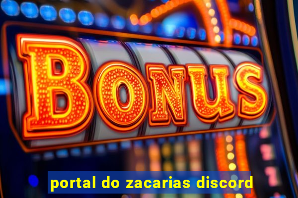 portal do zacarias discord