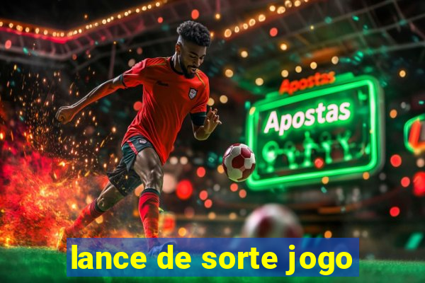 lance de sorte jogo