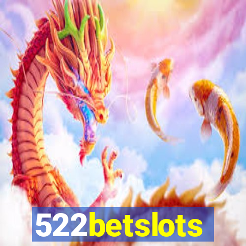 522betslots