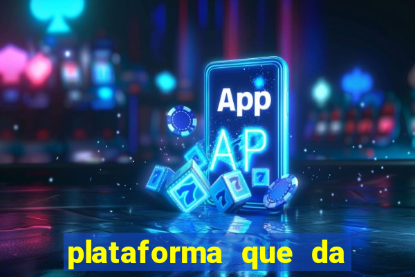 plataforma que da bonus de registro