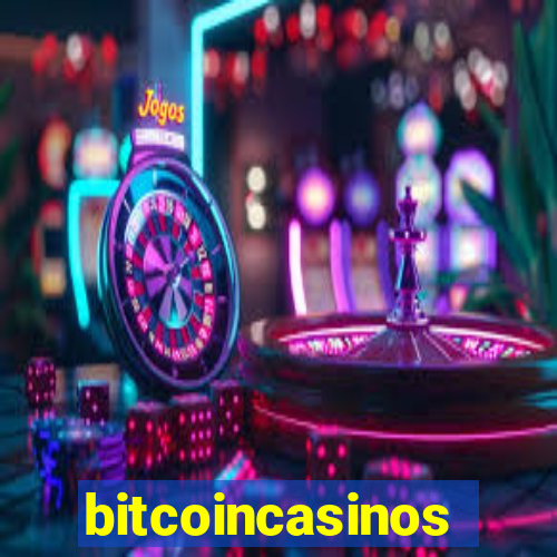 bitcoincasinos