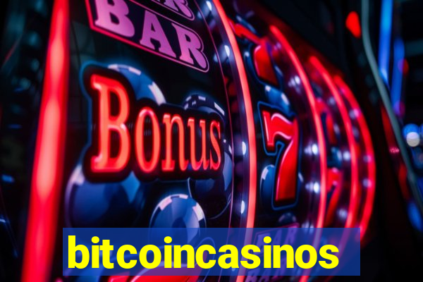 bitcoincasinos