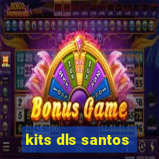 kits dls santos