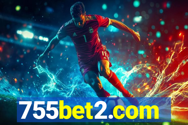 755bet2.com